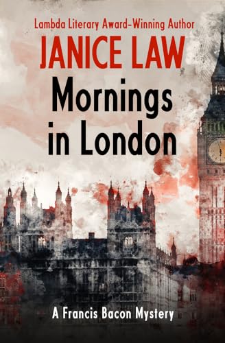 Stock image for Mornings in London (The Francis Bacon Mysteries) for sale by Book Outpost