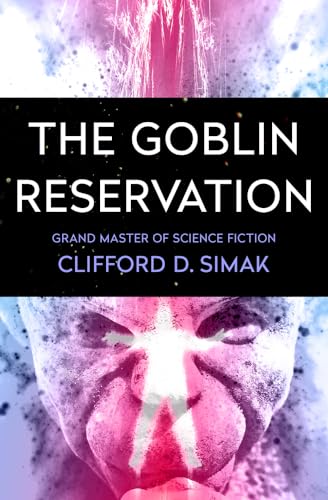 Beispielbild fr The Goblin Reservation zum Verkauf von Save With Sam
