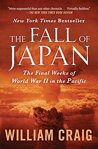 9781504046893: The Fall of Japan: The Final Weeks of World War II in the Pacific