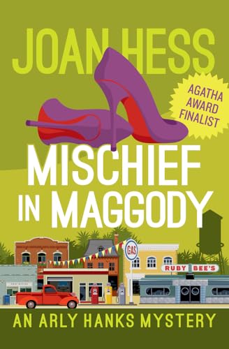 9781504047654: Mischief in Maggody (The Arly Hanks Mysteries)