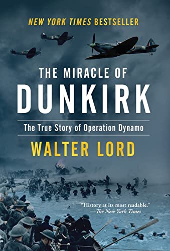 9781504049115: Miracle of Dunkirk: The True Story of Operation Dynamo