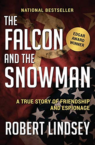 9781504049368: The Falcon and the Snowman: A True Story of Friendship and Espionage