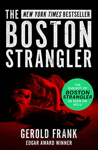 Beispielbild fr The Boston Strangler zum Verkauf von Better World Books