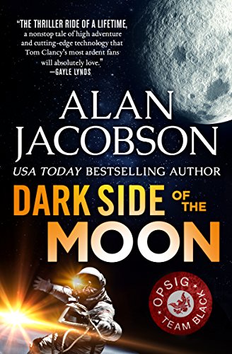 9781504050098: Dark Side of the Moon: 4 (Opsig Team Black)