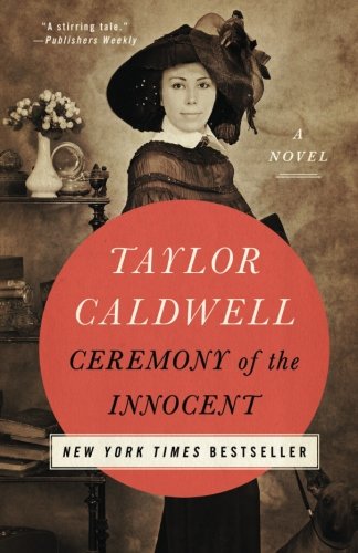 9781504050982: Ceremony of the Innocent: A Novel