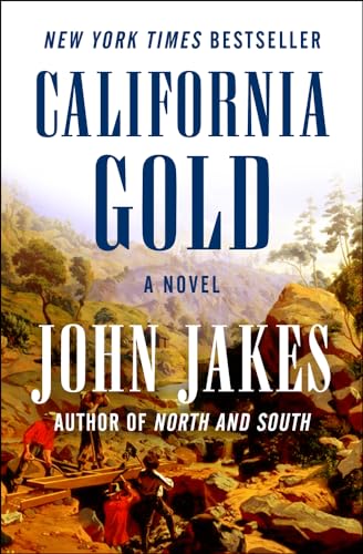 Stock image for California Gold: A Novel for sale by BooksRun