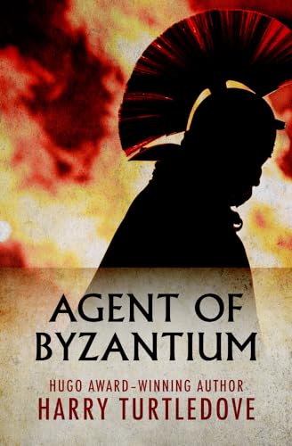 Stock image for Agent of Byzantium for sale by Better World Books: West