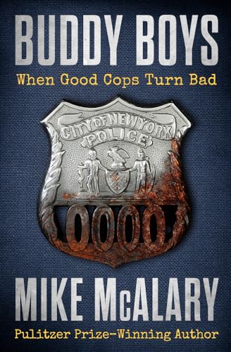 9781504052801: Buddy Boys: When Good Cops Turn Bad