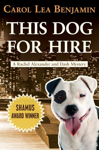 Stock image for This Dog for Hire (The Rachel Alexander and Dash Mysteries) for sale by Book Outpost