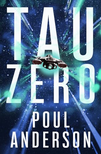 Imagen de archivo de Tau Zero a la venta por ThriftBooks-Dallas