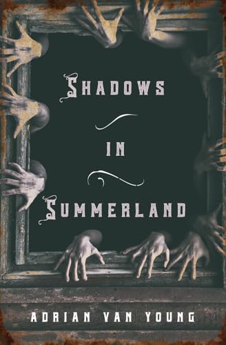 Imagen de archivo de Shadows in Summerland a la venta por Lakeside Books