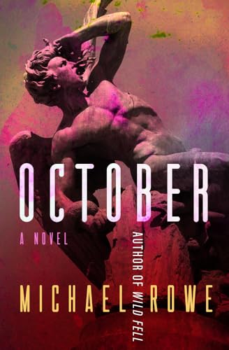 Beispielbild fr October: A Novel zum Verkauf von Lakeside Books