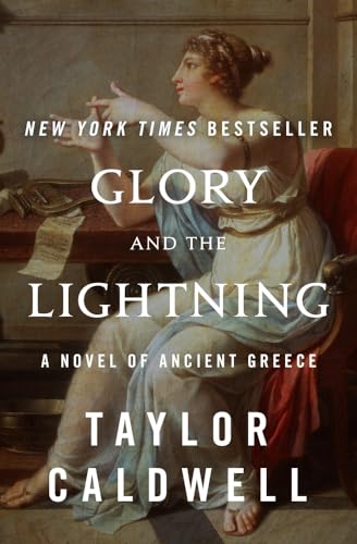 9781504066259: Glory and the Lightning: A Novel of Ancient Greece