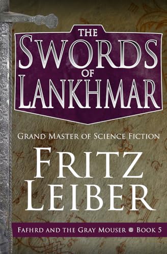 9781504068949: The Swords of Lankhmar (The Adventures of Fafhrd and the Gray Mouser)
