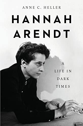 Imagen de archivo de Hannah Arendt: A Life in Dark Times a la venta por California Books