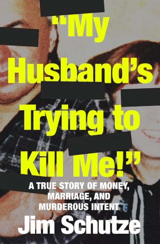 Stock image for My Husband's Trying to Kill Me! for sale by GreatBookPrices