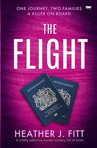 Beispielbild fr The Flight: A totally addictive murder mystery full of twists zum Verkauf von AwesomeBooks