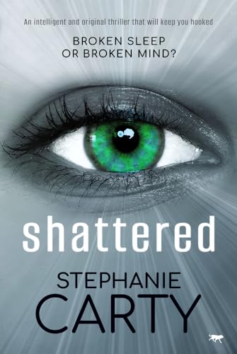 Stock image for Shattered for sale by WorldofBooks