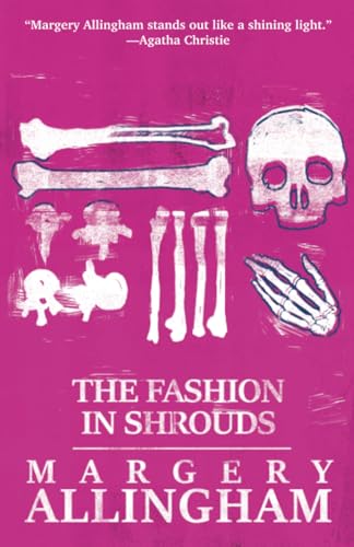 Stock image for The Fashion in Shrouds (The Albert Campion Mysteries) for sale by Lakeside Books
