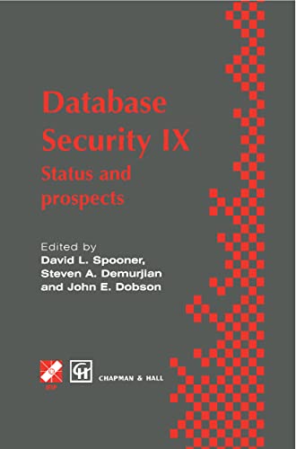 9781504129541: Database Security IX: Status and prospects (IFIP Advances in Information and Communication Technology)