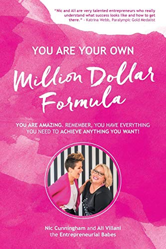 Stock image for YOU ARE YOUR OWN Million Dollar Formula: YOU ARE AMAZING. REMEMBER, YOU HAVE EVERYTHING YOU NEED TO ACHIEVE ANYTHING YOU WANT! for sale by Chiron Media