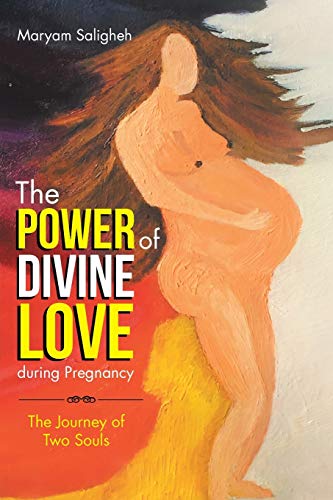 Beispielbild fr The Power of Divine Love during Pregnancy zum Verkauf von Reuseabook