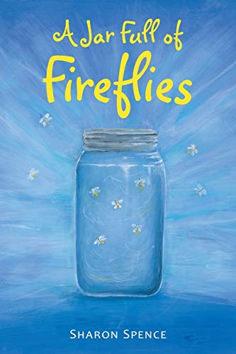 Stock image for A Jar Full of Fireflies for sale by Chiron Media