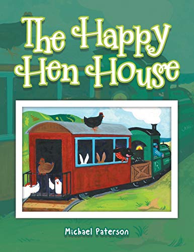 Stock image for The Happy Hen House for sale by THE SAINT BOOKSTORE