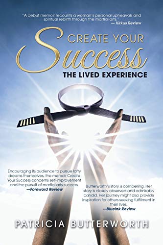 Stock image for Create Your Success: The Lived Experience for sale by Books From California