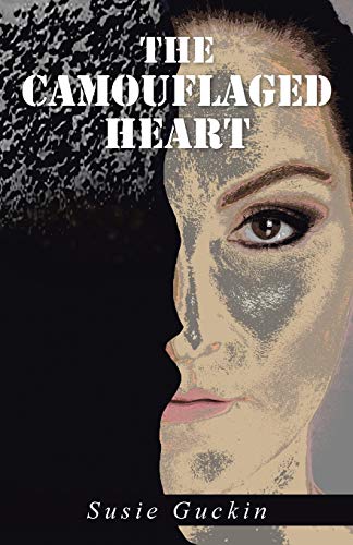 9781504330312: The Camouflaged Heart