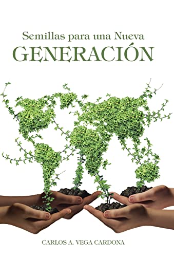 Stock image for Semillas para una Nueva Generacin for sale by PBShop.store US