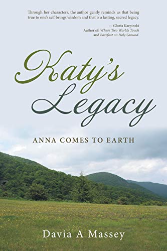 Beispielbild fr Katy's Legacy: Anna Comes to Earth zum Verkauf von Lucky's Textbooks