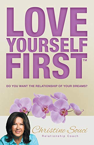 Beispielbild fr Love Yourself First zum Verkauf von Books From California