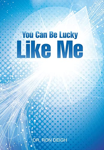 Beispielbild fr You Can Be Lucky Like Me zum Verkauf von PBShop.store US