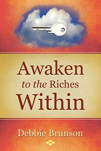 Stock image for Awaken to the Riches Within for sale by Chiron Media