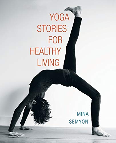 Stock image for Yoga Stories for Healthy Living for sale by Chiron Media