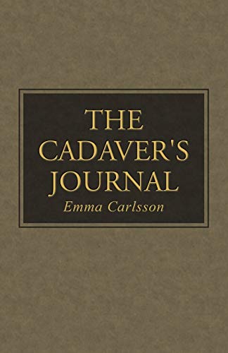 Stock image for The Cadaver's Journal for sale by Chiron Media