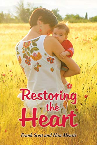 Stock image for Restoring the Heart for sale by Chiron Media