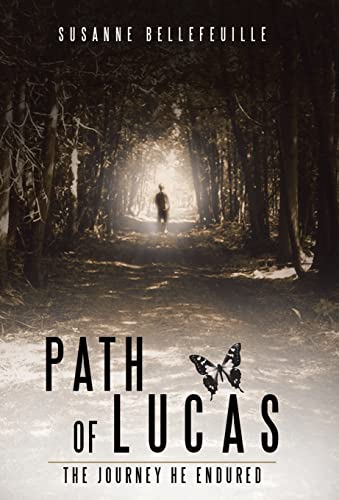 9781504342926: Path of Lucas: The Journey He Endured