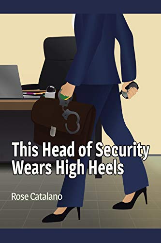 Stock image for This Head of Security Wears High Heels for sale by Lakeside Books