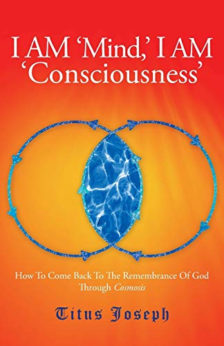 Beispielbild fr I Am 'Mind' I Am 'Consciousness' zum Verkauf von ThriftBooks-Dallas