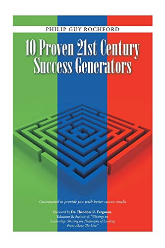 Imagen de archivo de 10 Proven 21st Century Success Generators a la venta por Lakeside Books