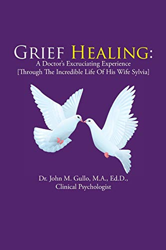 Imagen de archivo de Grief Healing: a la venta por Lakeside Books