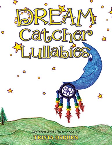 Imagen de archivo de Dream Catcher Lullabies a la venta por SecondSale