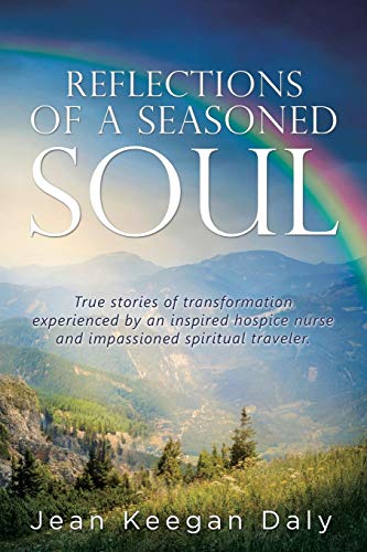 Stock image for REFLECTIONS OF A SEASONED SOUL for sale by SecondSale