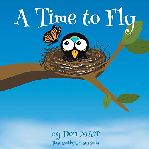 Stock image for A Time to Fly for sale by WorldofBooks