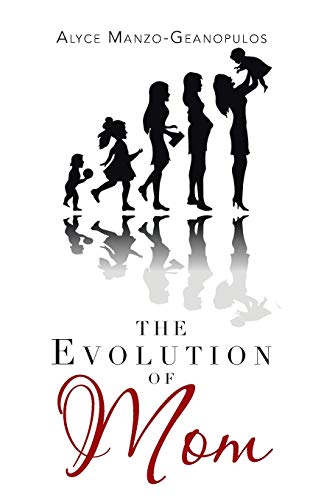 Stock image for The Evolution of Mom for sale by Chiron Media