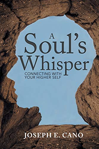 Stock image for A Soul's Whisper: Connecting with Your Higher Self for sale by Chiron Media