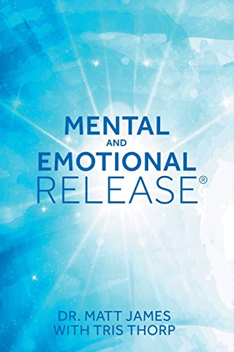 Stock image for Mental and Emotional Release for sale by Books From California