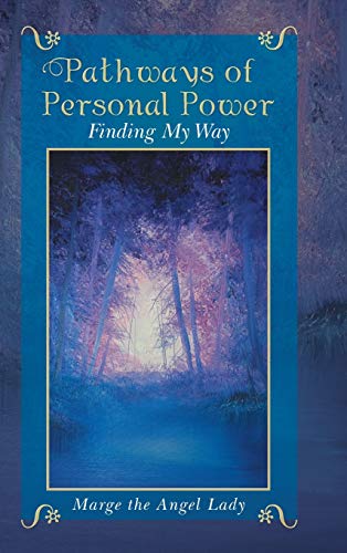 Stock image for Pathways of Personal Power: Finding My Way for sale by Lakeside Books